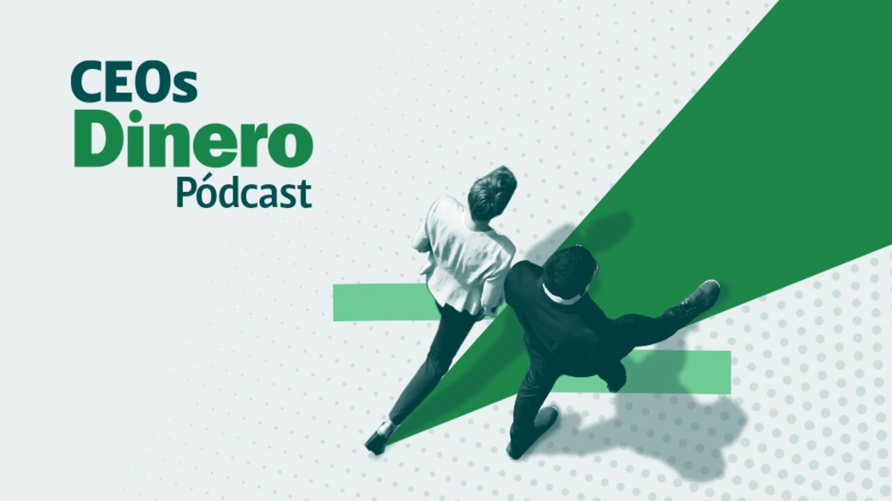 CEOs, el nuevo pódcast para aprender a liderar con los mejores