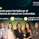 Seis voces y un reto para la salud en Colombia: pasar de atender la enfermedad a prevenirla