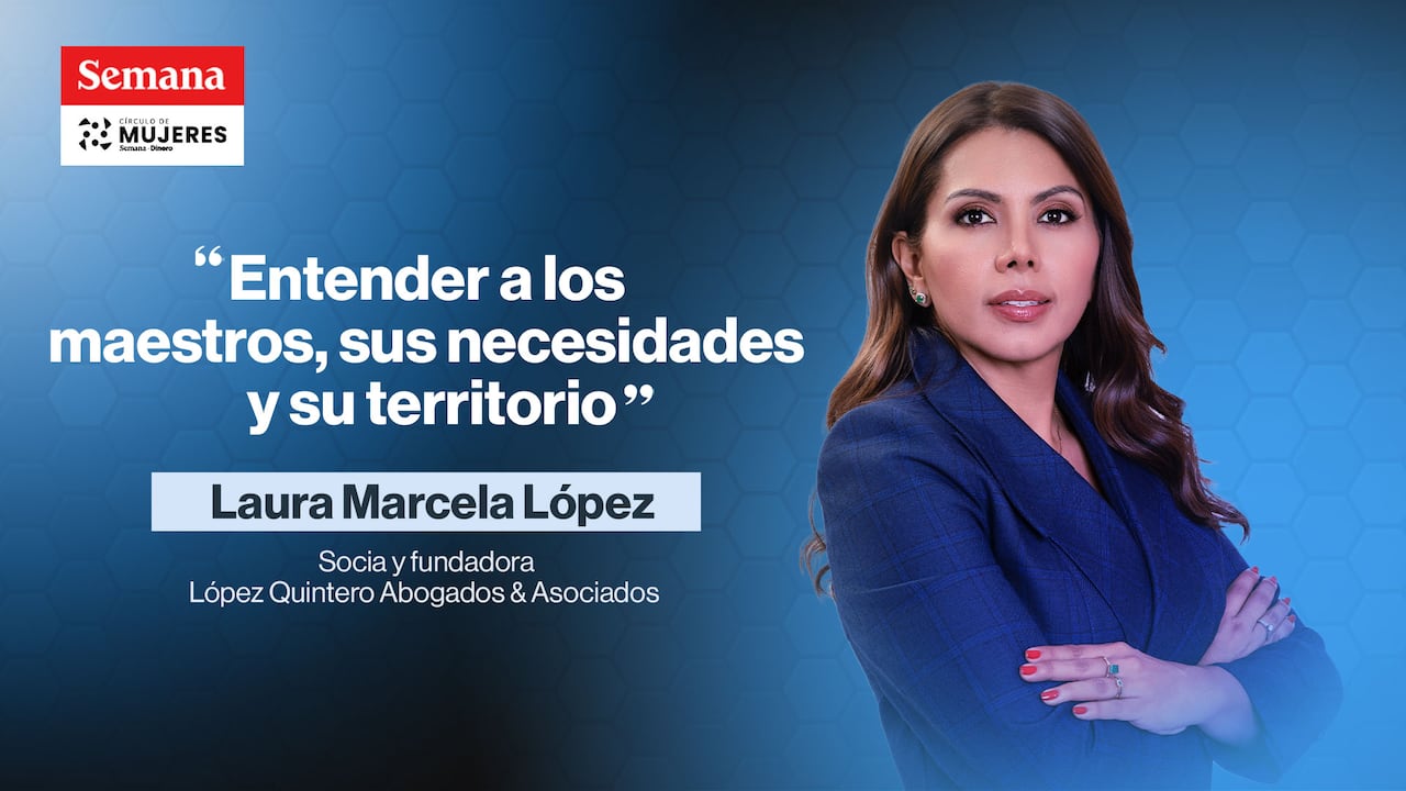 Laura Marcela López es socia y fundadora de López Quintero Abogados y Asociados