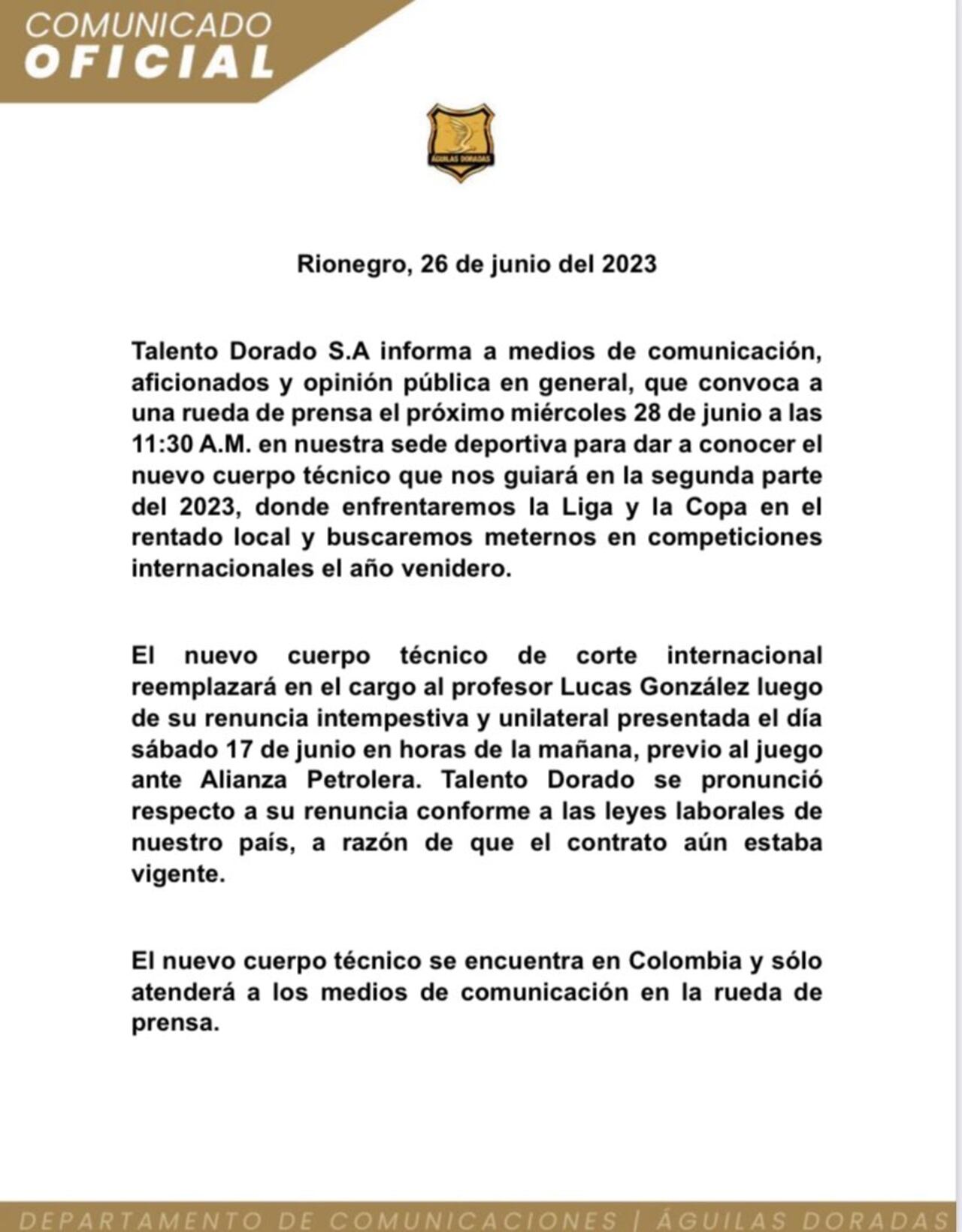 El comunicado del club de Rionegro dando un aviso del nuevo cuerpo técnico, además de la renuncia de Lucas González