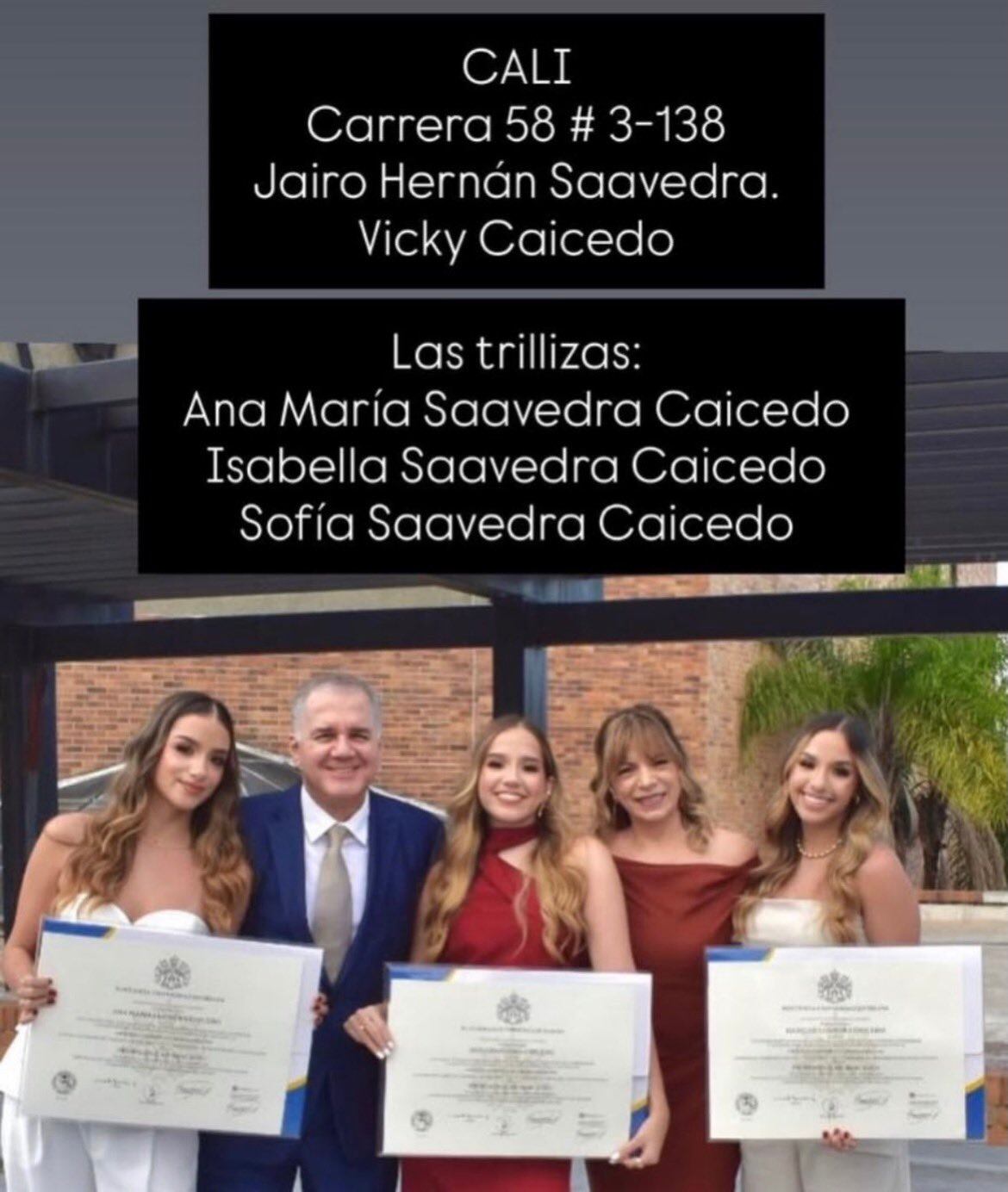 Jairo Saavedra, Victoria Caycedo e Isabella Saavedra.