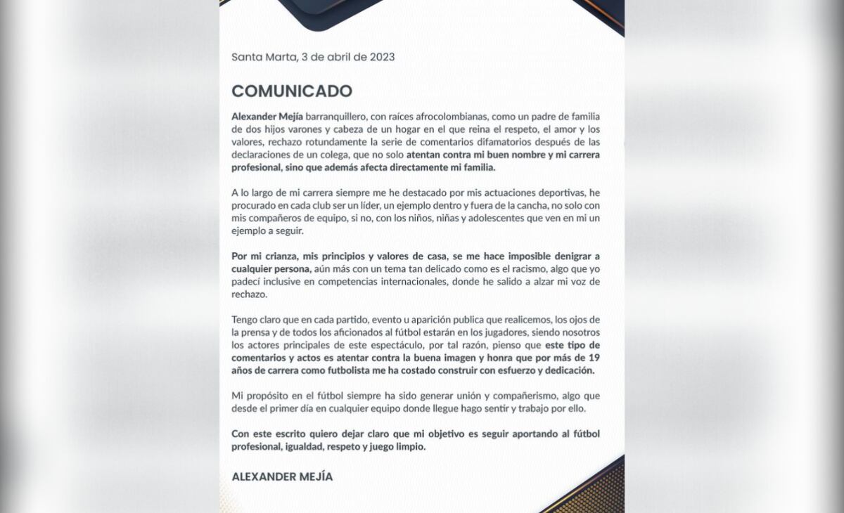 Comunicado Alexander Mejía tras ser acusado de racismo.