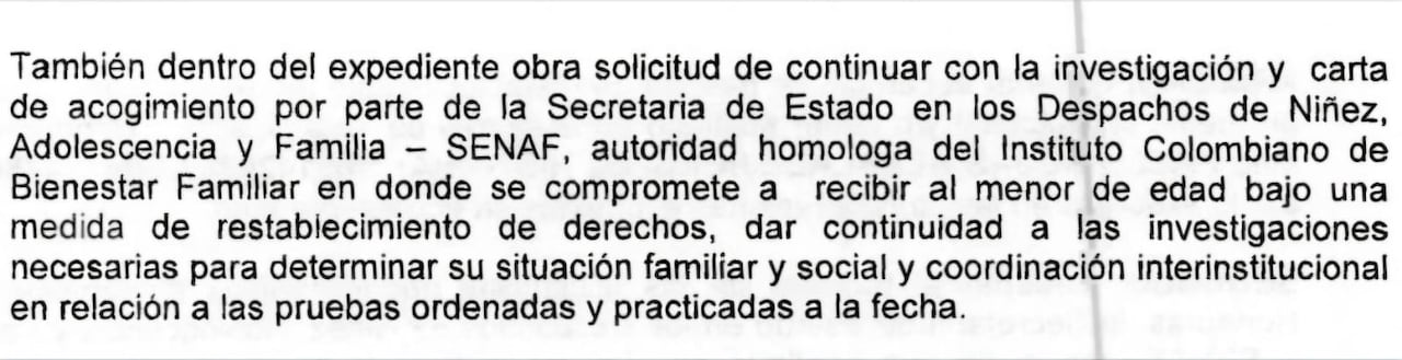 El Senaf de Honduras, país donde el menor no tiene más familiares, pidió llevar el caso. El ICBF lo aceptó.