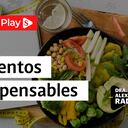 Alimentos indispensables | Dra. Alexandra Rada en EstéticaMENTE