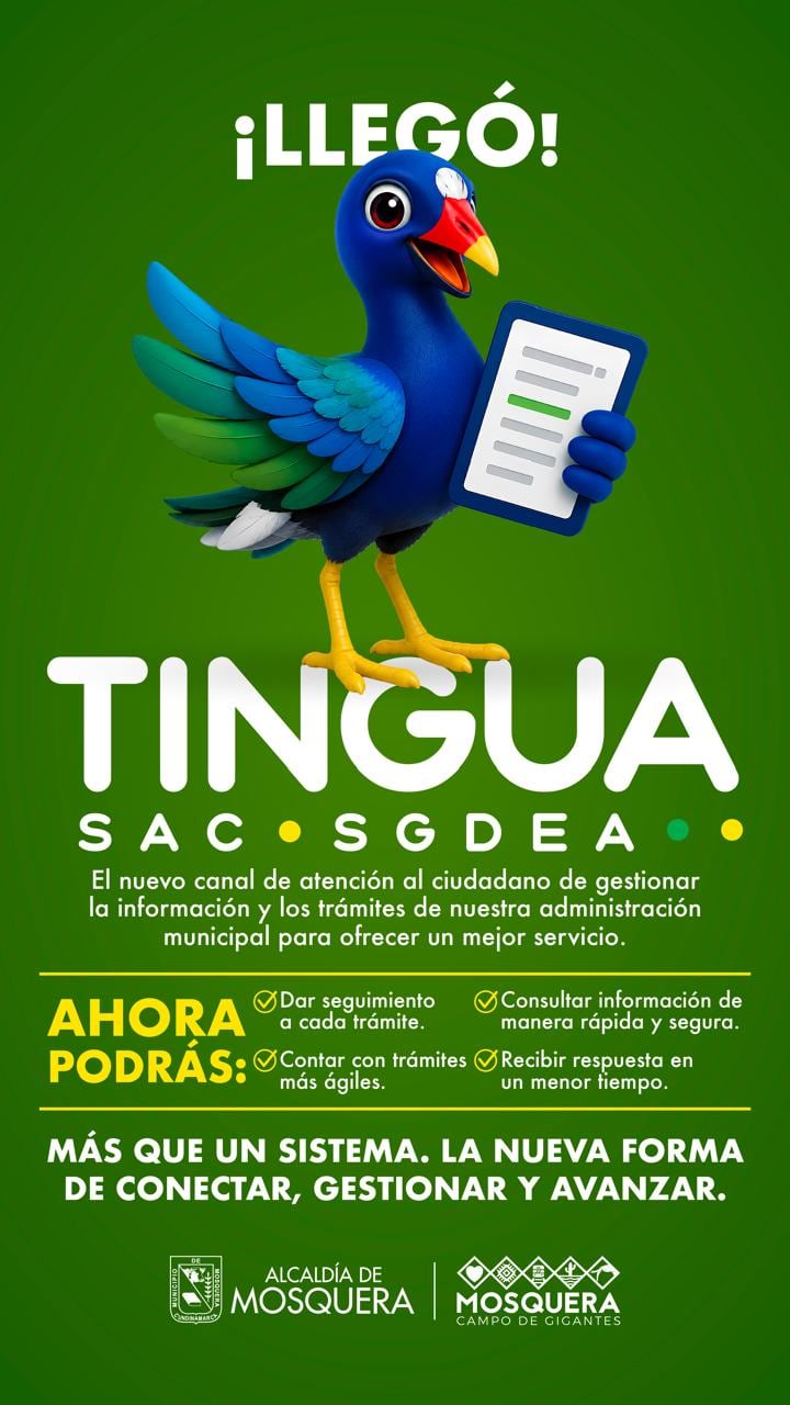 TINGUA, el nuevo canal de atención al ciudadano en el municipio de Mosquera.