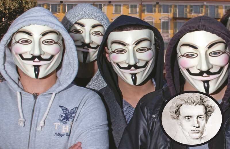 Los anónimos militantes de la organización de ‘hackers’  Anonymous. La red anónima: "Produce miedo que alguien que no es nadie (…) pueda poner a circular un error sin una noción de responsabilidad y con la ayuda de este fatalmente desproporcionado medio de comunicación".  El danés Søren Kierkegaard pronosticó en 1846 en su ensayo La época presente los peligros de una opinión pública en manos de vastas cantidades de personas anónimas, hoy representada a la perfección por las redes sociales.