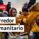 Urgente: A pesar de acuerdo para corredor humanitario, siguen bombardeos en Ucrania