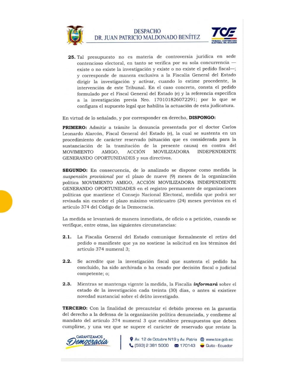 El juez del Tribunal Contencioso Electoral (TCE) admitió a trámite la denuncia presentada por la Fiscalía General del Estado