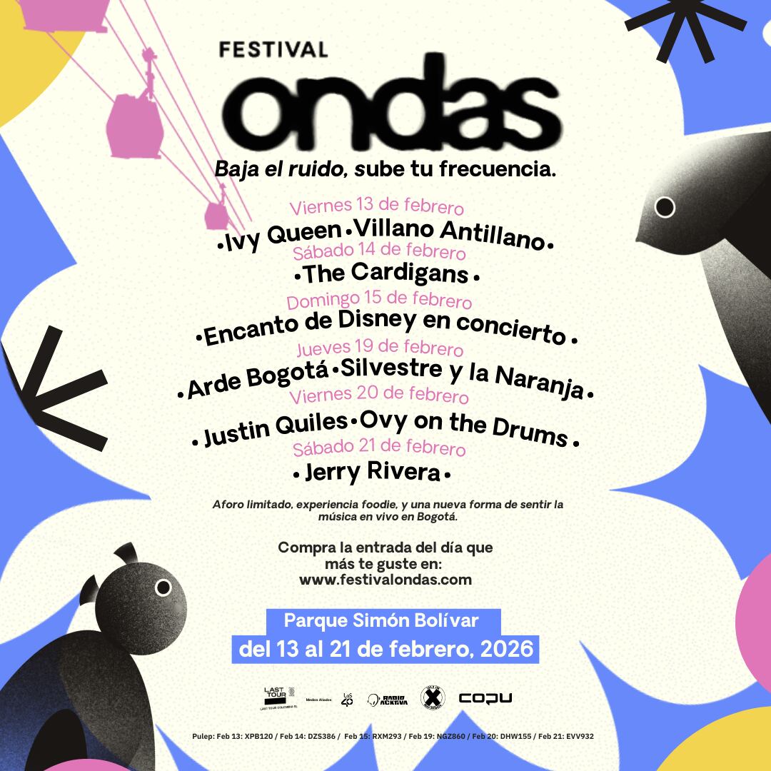 Cartel artistas Festival Ondas en Bogotá; se llevará a cabo del 13 al 21 de febrero de 2026.