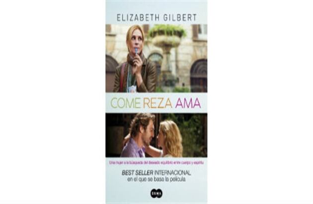 Come, reza y ama. De: Elizabeth Gilbert. Cuesta: 8,99 dólares.
