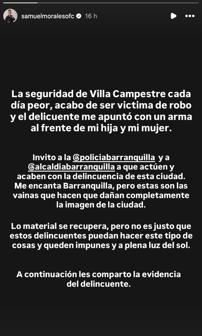 Samuel Morales reveló que fue víctima de robo en Barranquilla.