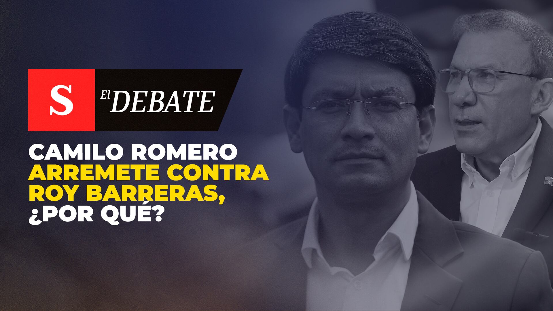 Camilo Romero atacó a Roy Barreras, dice que “no representa el progresismo”