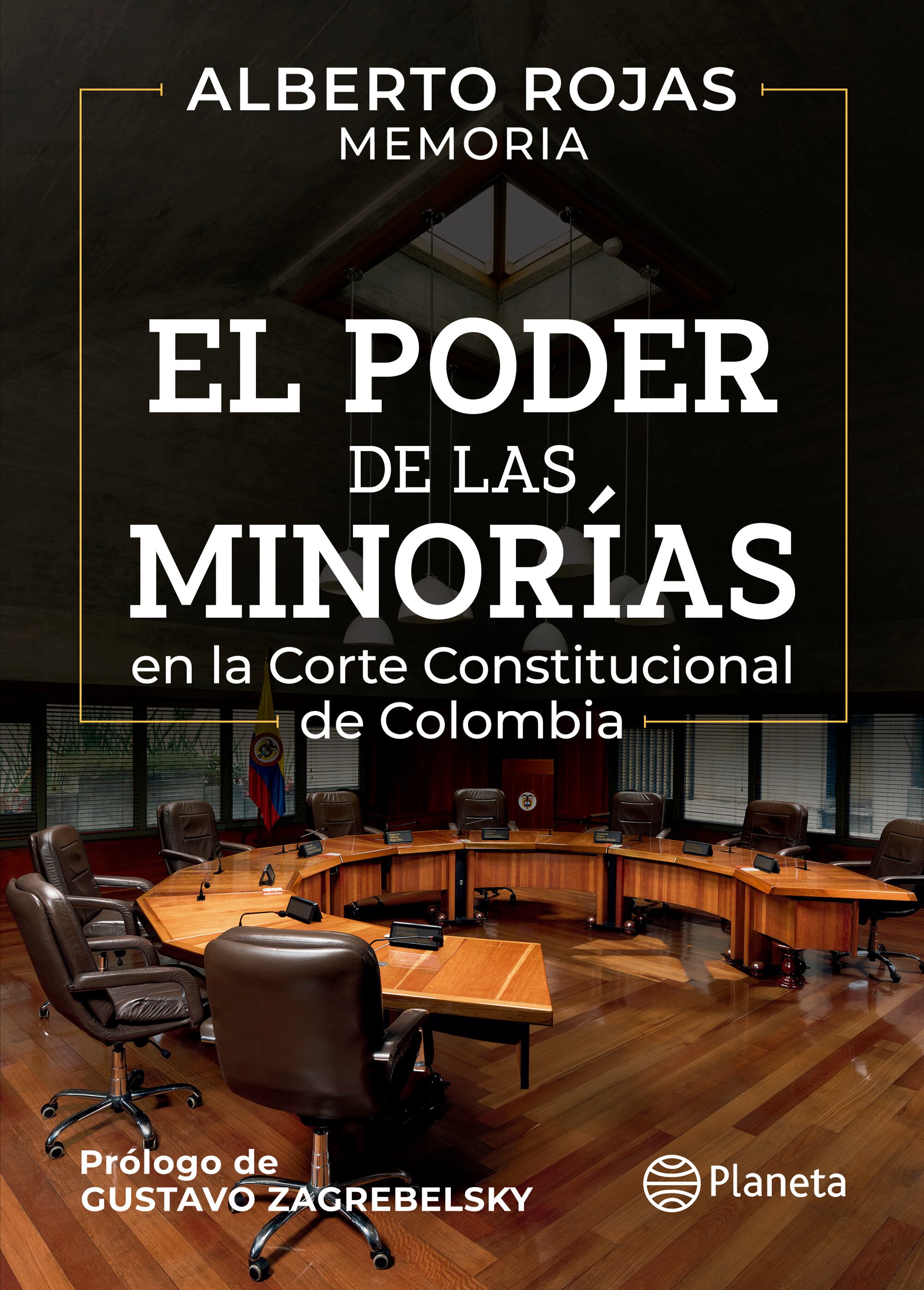 El Poder de las Minorías libro de Alberto Rojas. Cortesía Planeta