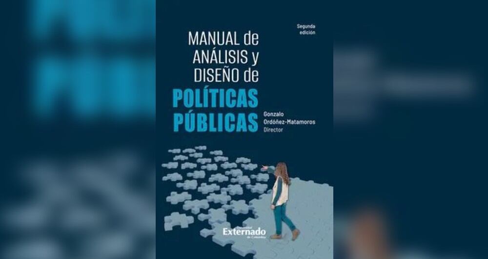 Libro 'Manual de análisis de diseño de políticas públicas', de la Universidad Externado de Colombia