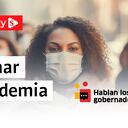 Gobernar en pandemia - Hablan los gobernadores - Semana Play