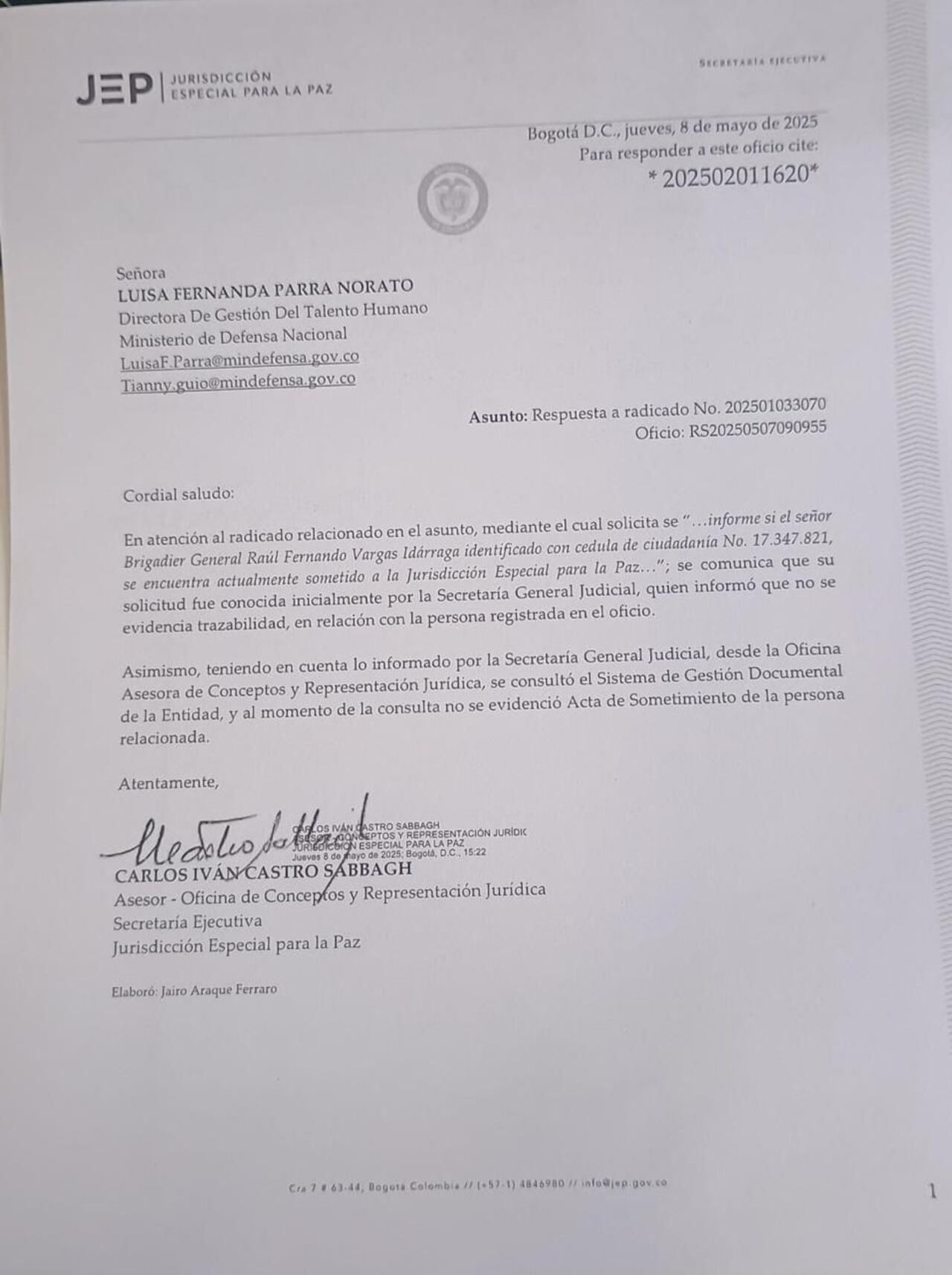 Desde el Ministerio de Defensa aseguraron que el general Raúl Vargas, no se encuentra sometido a la JEP.
