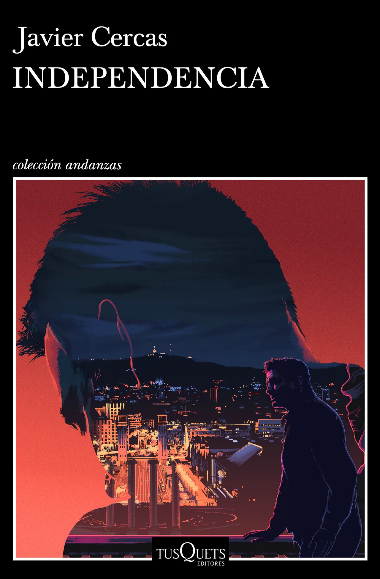 Portada del libro "Independencia" de Javier Cercas. Cortesía de Editorial Planeta