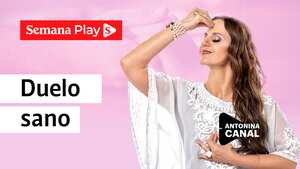 Duelo sano - Antonina Canal en Sí puedo y es fácil