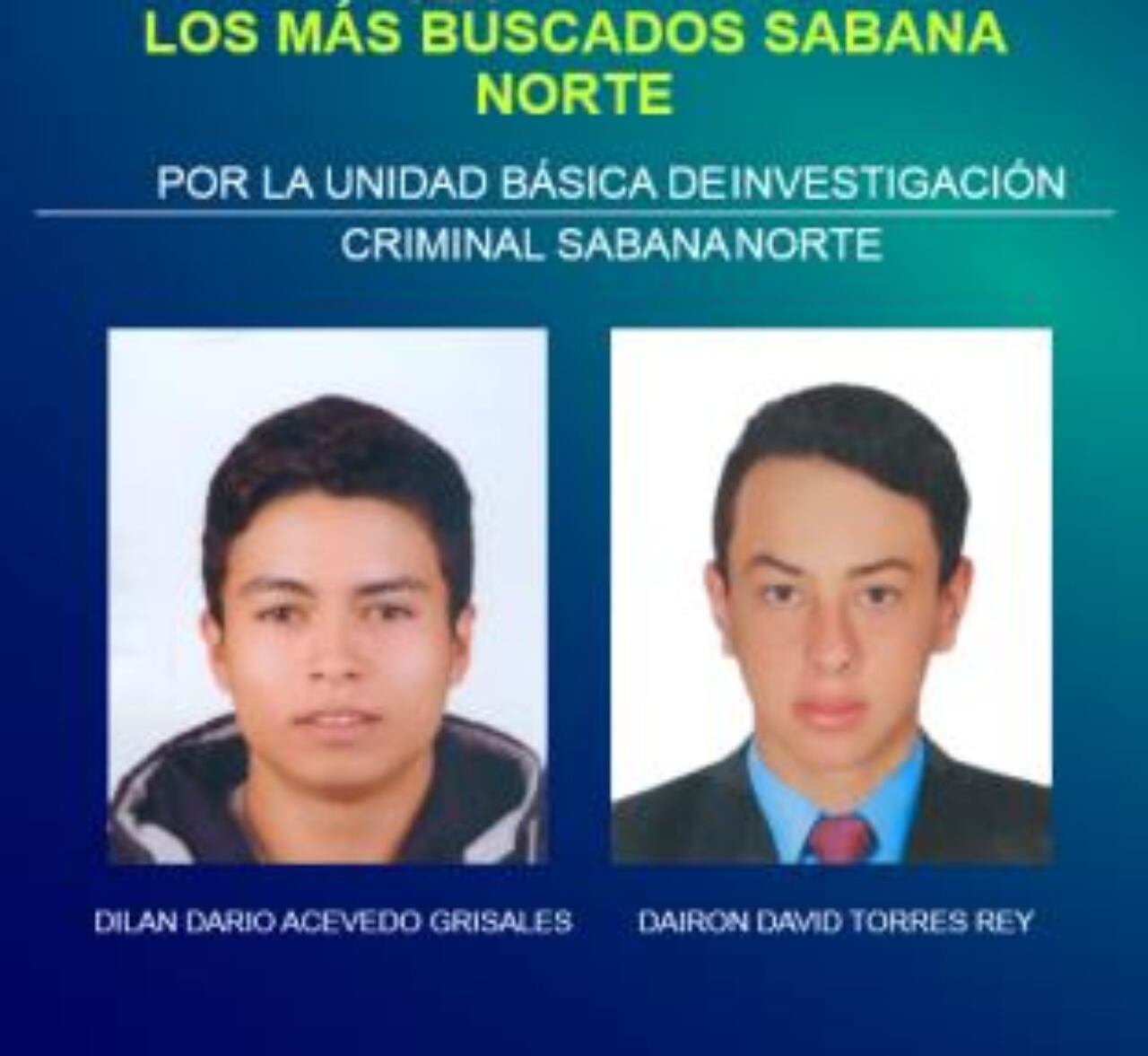 Estos sujetos son los más buscados en Sabana Norte.
