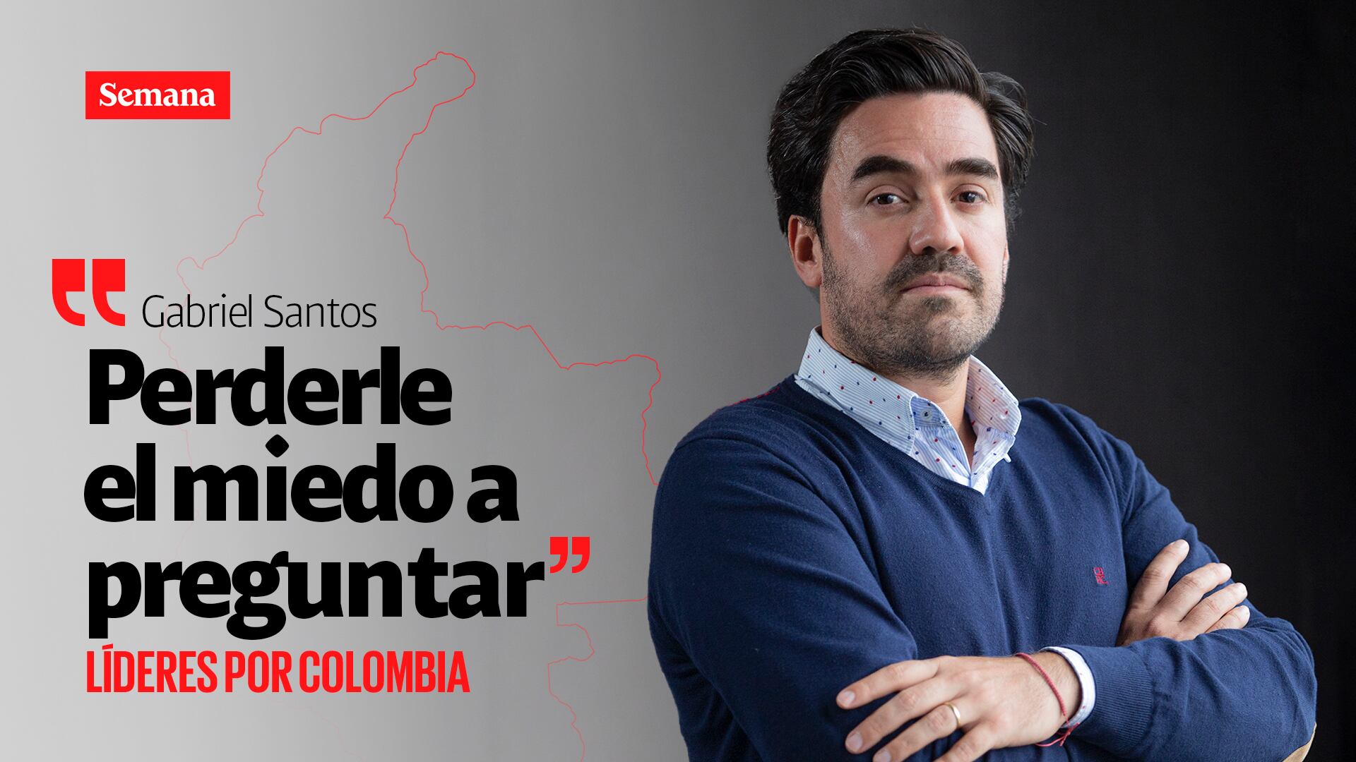 Gabriel Santos, presidente de Colombia Fintech en Líderes por Colombia