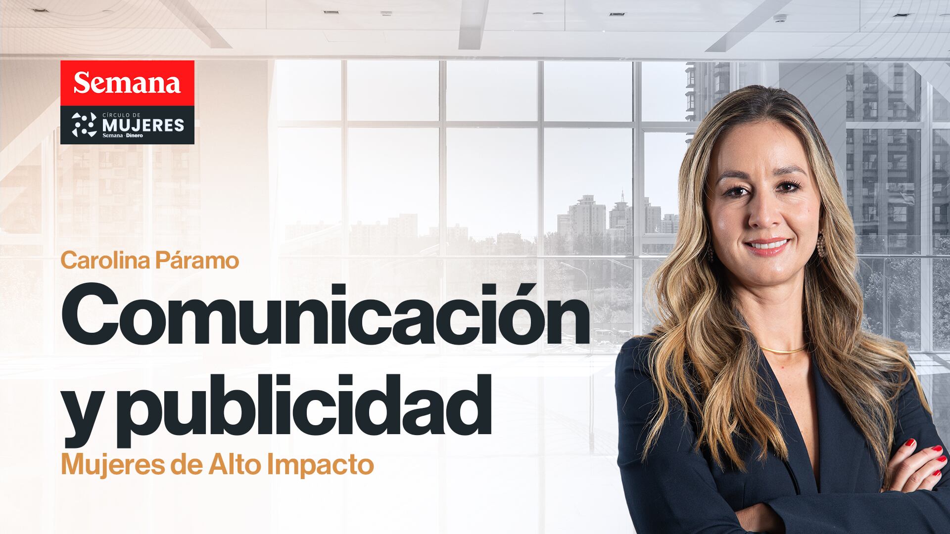 Carolina Páramo Jaramillo, cofundadora y CEO Beyou Agencia.