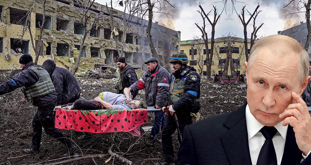 Putin lanzó el ataque a un hospital pediátrico en la ciudad de Mariúpol, en una ofensiva indiscriminada contra los civiles.
