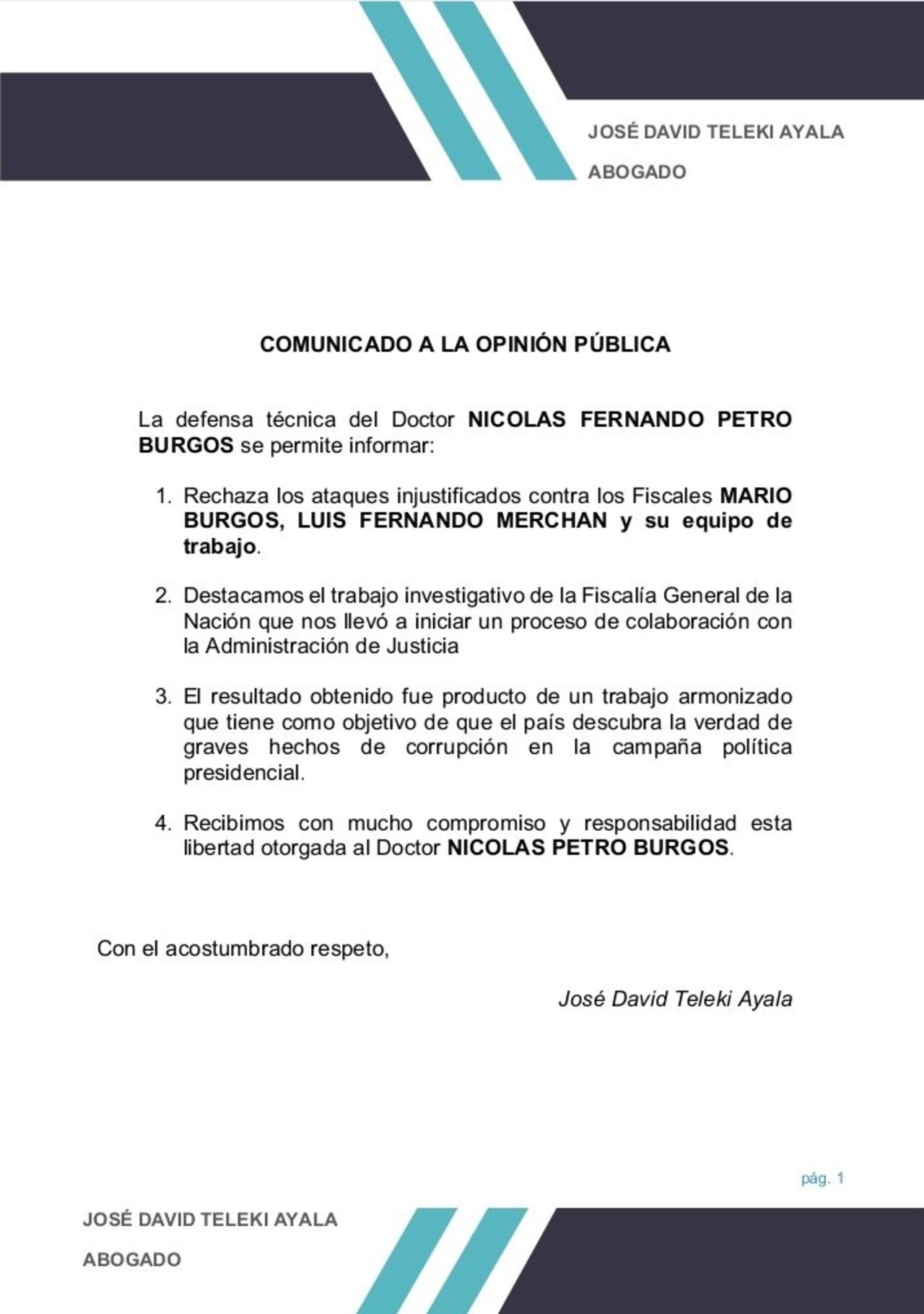 El abogado emitió un comunicado al respecto.