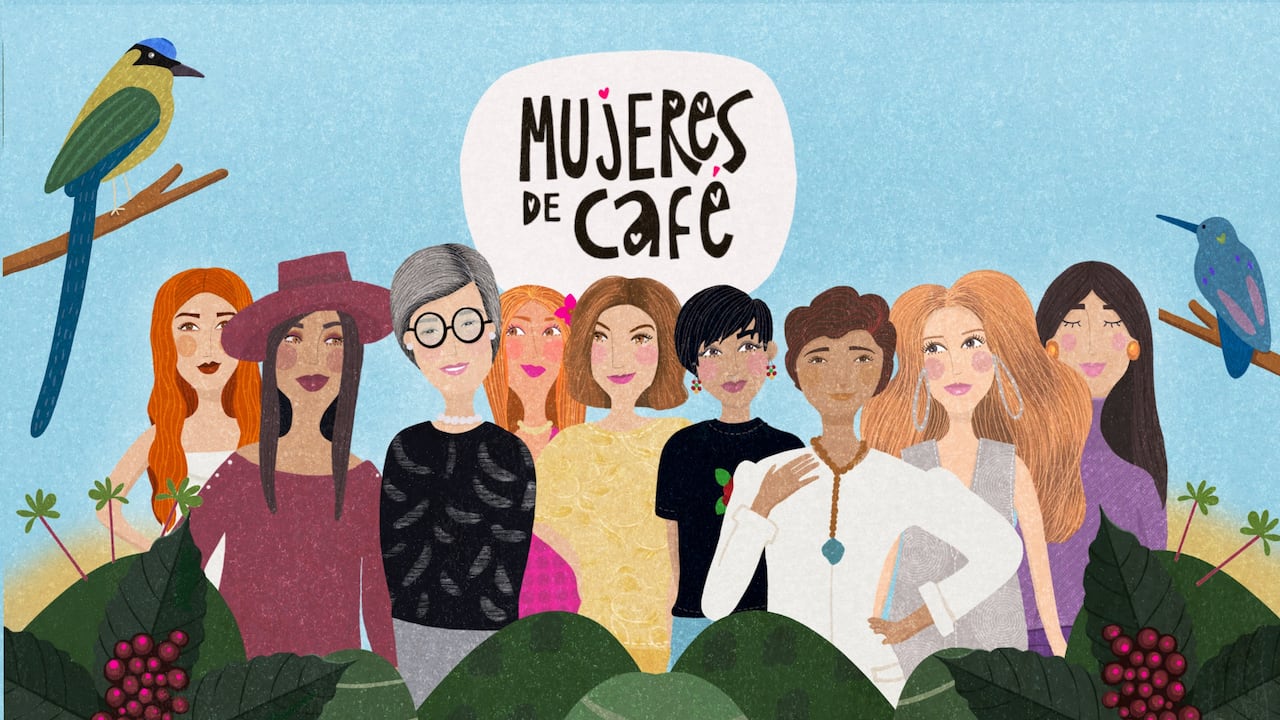 MUJERES DE CAFÉ es el nuevo capítulo del proyecto Mujer Colombia.