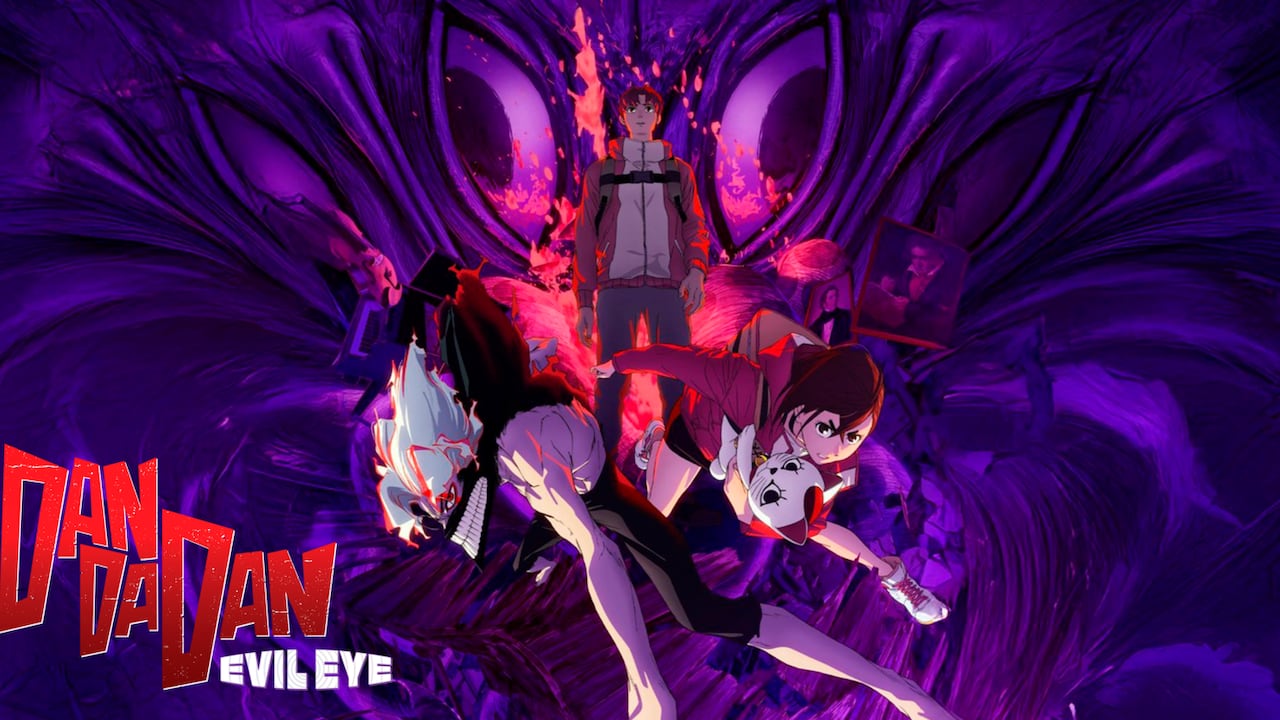 ‘Dan Da Dan: Evil Eye’