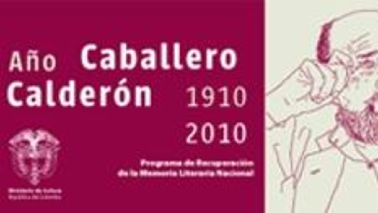 El Área de Literatura del Ministerio de Cultura celebra 2010 Año Caballero Calderón.