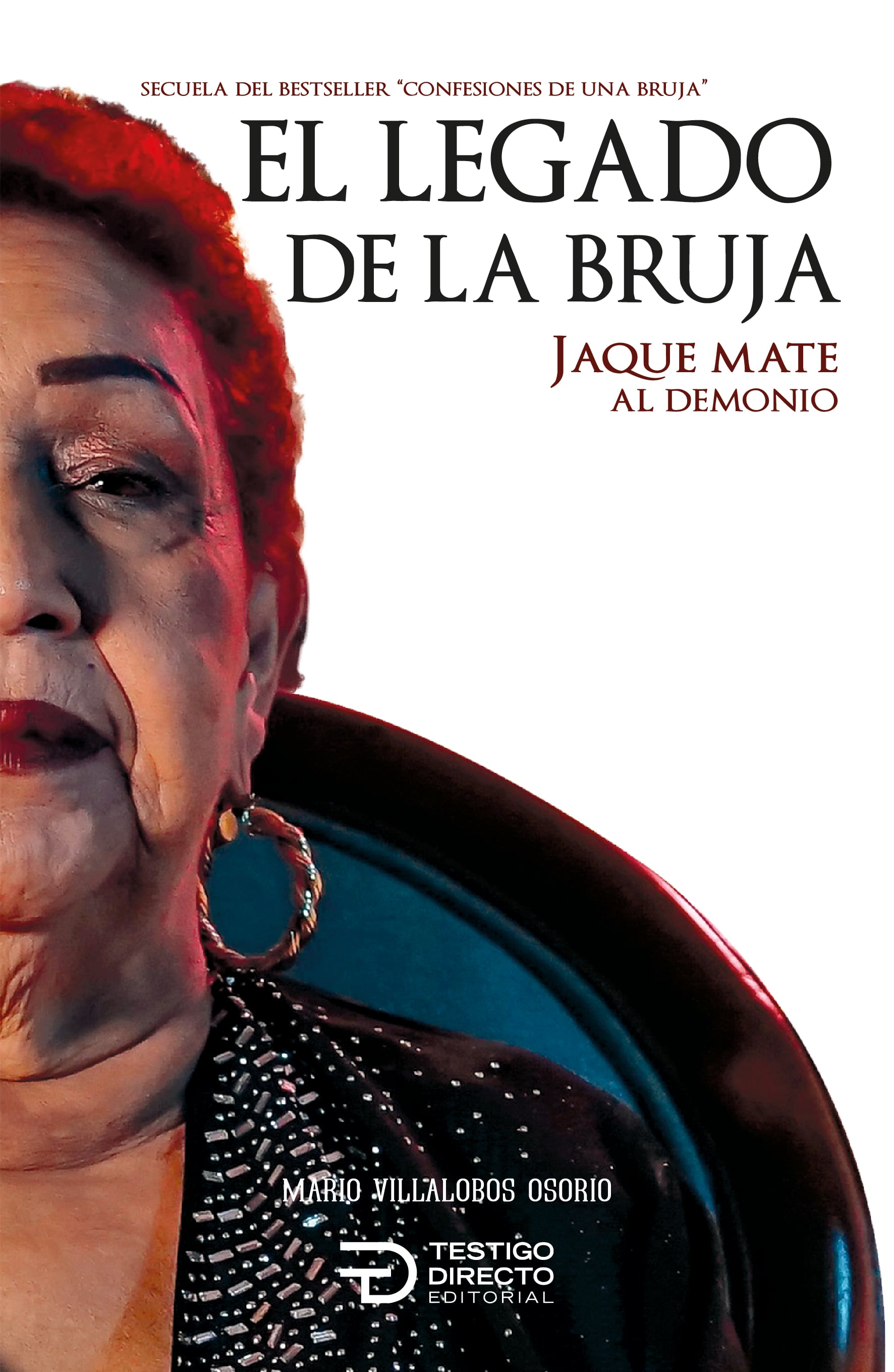 Libro 'El legado de la bruja', de Mario Villalobos.