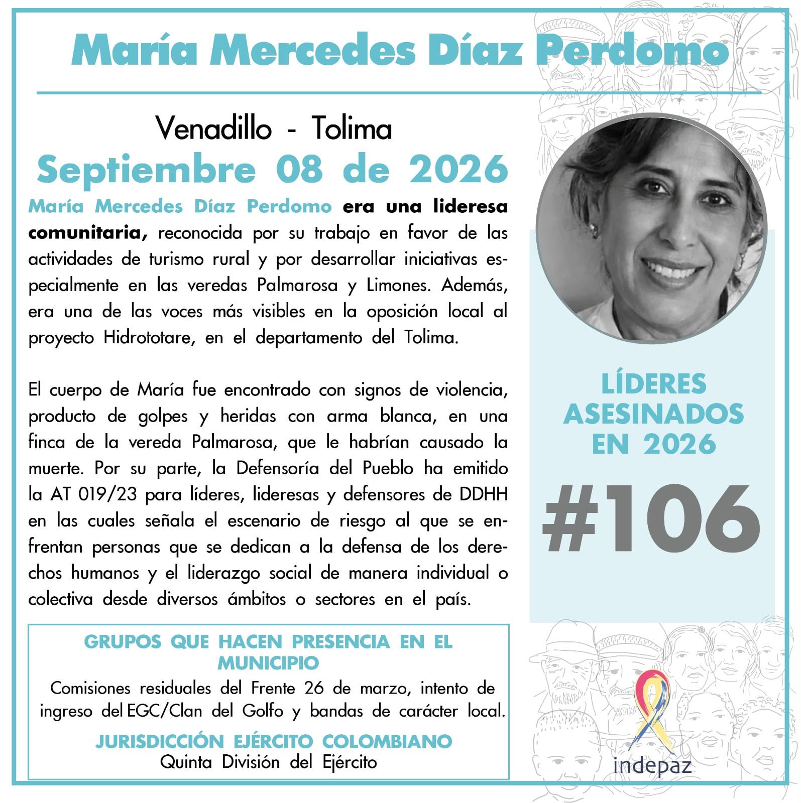 a Gobernación del Tolima anunció que llevará ante el Comité de Orden Público la solicitud de una recompensa de hasta $50 millones por información que permita identificar y capturar a los responsables del asesinato de María Mercedes Díaz Perdomo, ocurrido en Venadillo.