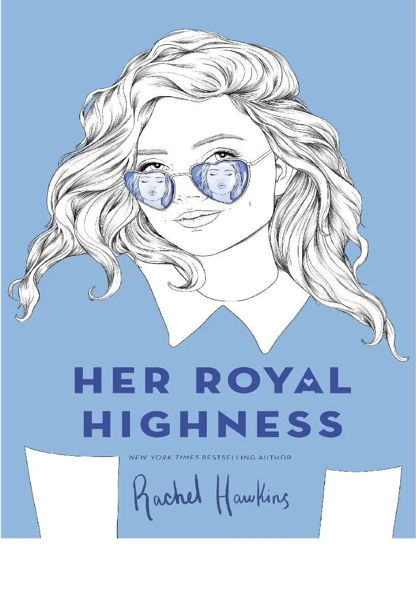 HER ROYAL HIGHNESS, Rachel Hawkins.