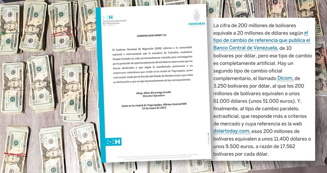 La oposición de Honduras pide que se investigue de dónde salieron los 68.000 dólares que llevaba Piedad en efectivo. No cree que sean de asesorías.