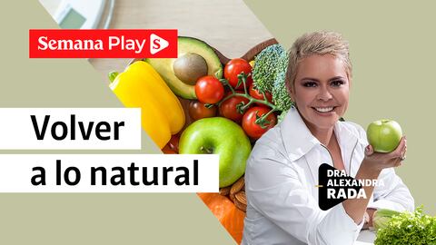 Volver a lo natural | Alexandra Rada en EstéticaMENTE