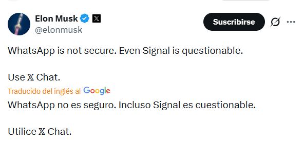 Un mensaje del magnate se volvió viral luego de pronunciarse sobre la seguridad de las aplicaciones de mensajería.