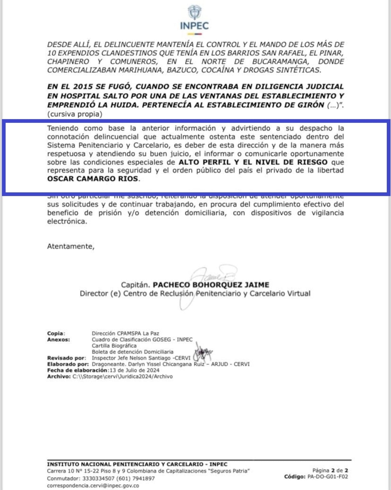 El Inpec ya había advertido sobre el riesgo de fuga de alias Pichi.