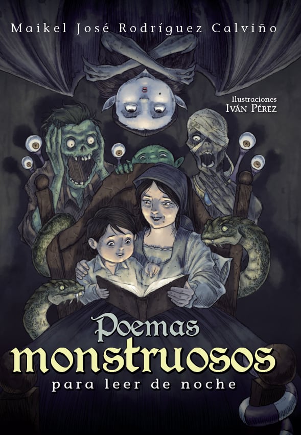 Poemas monstruosos para leer de noche, Maikel Rodríguez, con poemas que van del atardecer a la salida del sol.