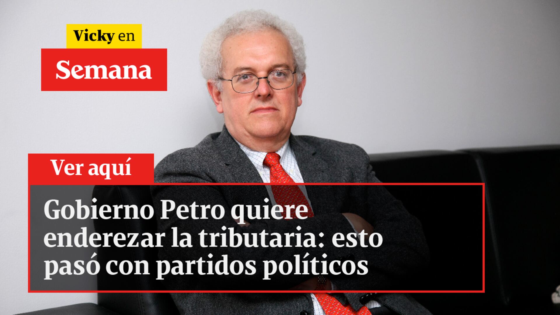 Gobierno Petro quiere enderezar la tributaria: esto pasó con partidos políticos - Semana