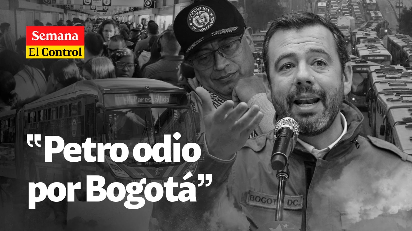 “Petro odio por Bogotá”