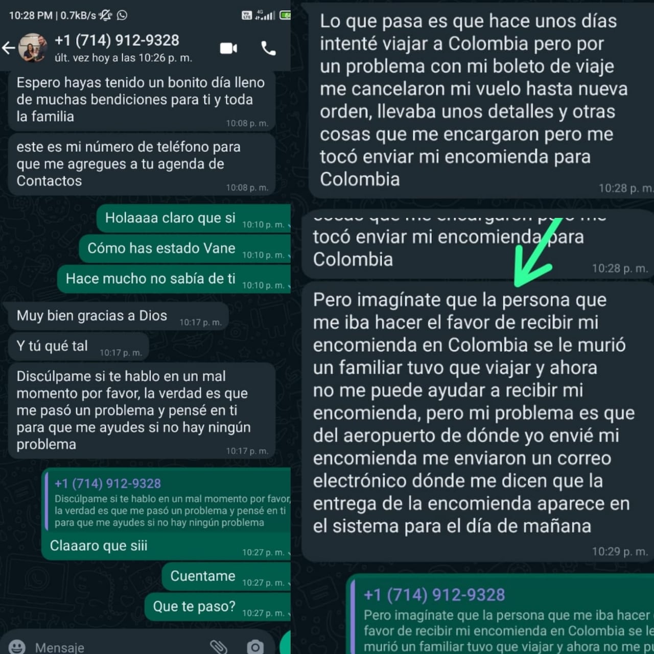 Los estafadores se hicieron pasar por una amiga de la víctima, un modus operandi muy típico en este tipo de casos.
