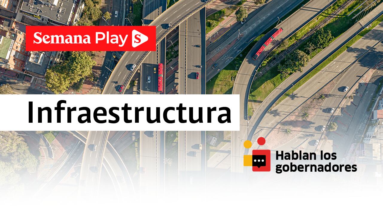 Infraestructura - hablan los gobernadores