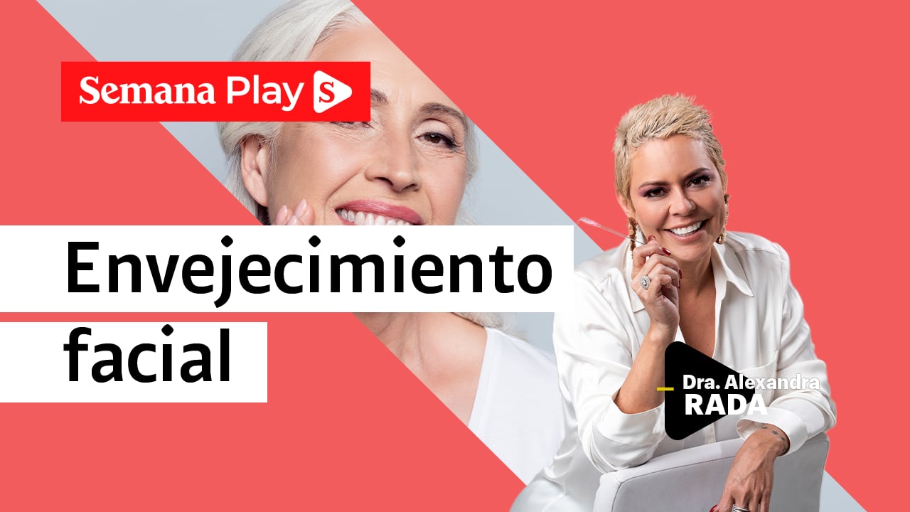 Envejecimiento facial | Dra. Alexandra Rada en EstéticaMENTE