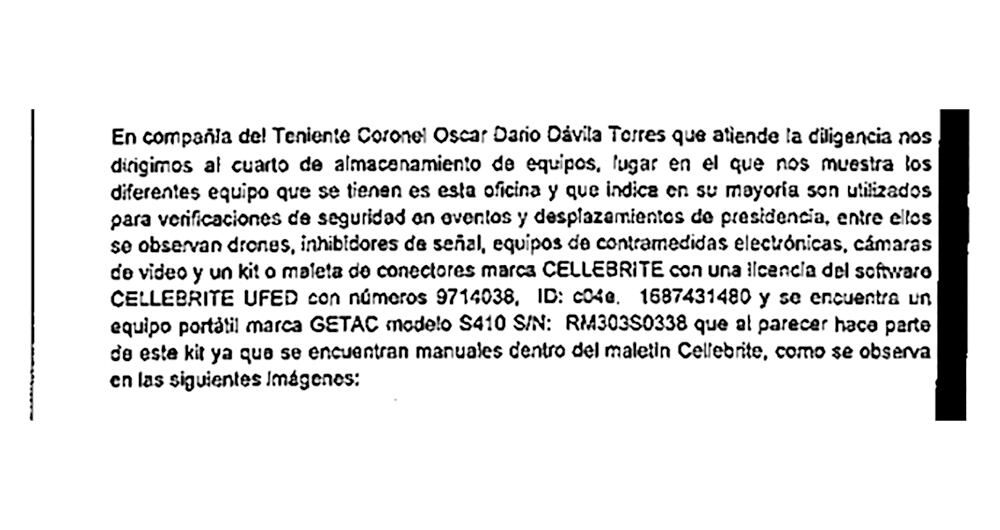 Un equipo especializado de la Fiscalía está realizando todos los análisis de estos equipos que están bajo cadena de custodia.