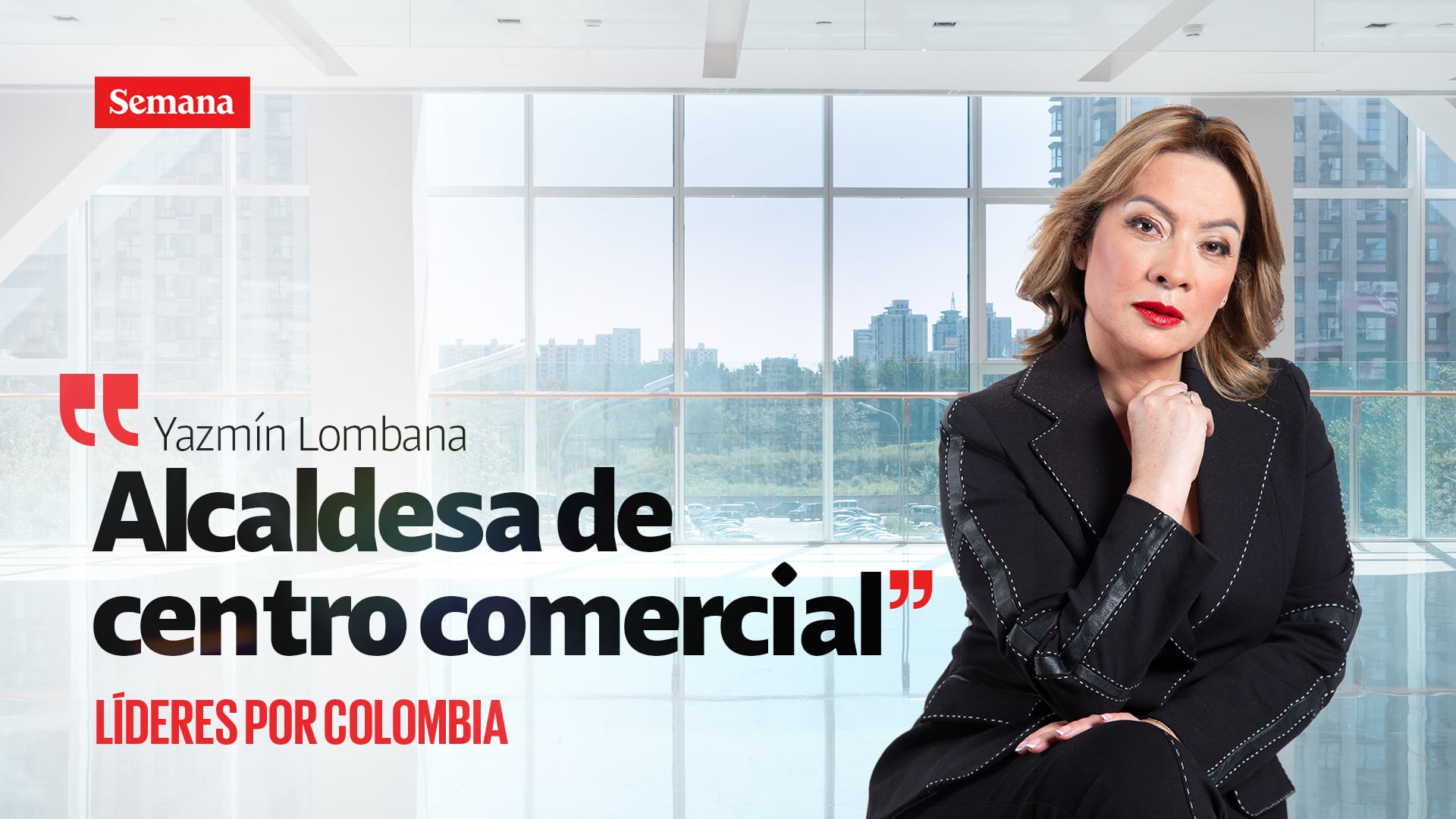 Yazmín Lombana Romero, gerente de Titán Plaza Centro Comercial y Empresarial