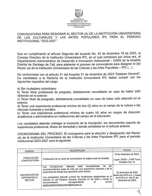 Desde algunos sectores advierten que busca favorecer a Carolina Romero Jaramillo, actual directora de la entidad  y funcionaria cercana al alcalde Jorge Iván Ospina.