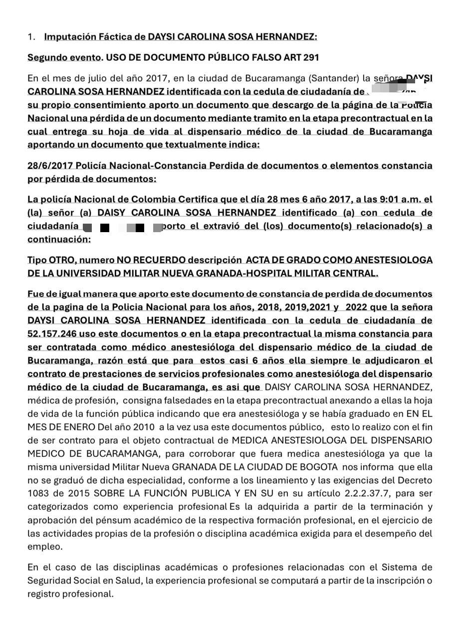Según la investigación la presunta falsa anestesióloga del Ejército habría presentado una denuncia de la Policía para quedarse con millonarios contratos.