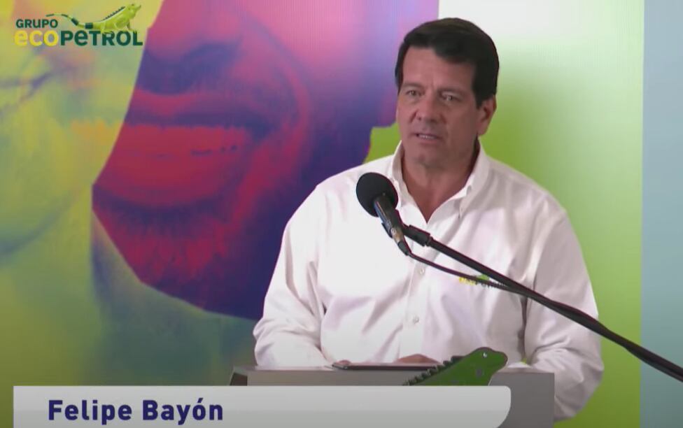 Felipe Bayón, presidente de Ecopetrol