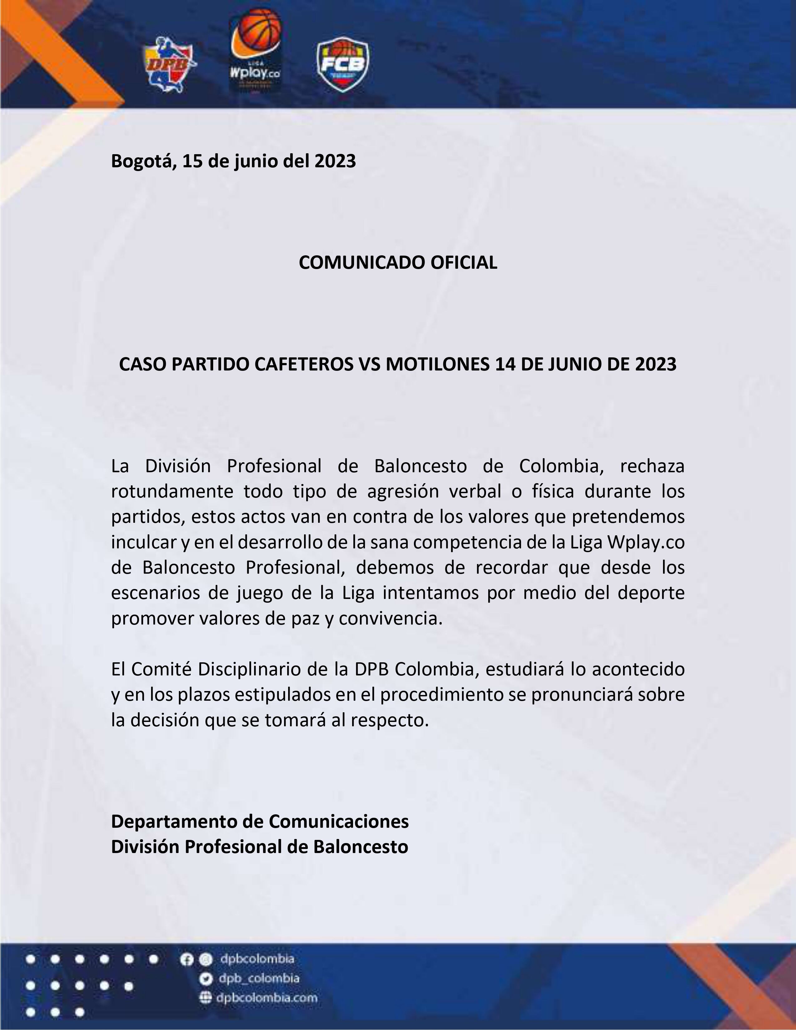 Pronunciamiento oficial de la División Profesional de Baloncesto, esto por las amenazas del DT de Cafeteros, Hernán Darío Giraldo