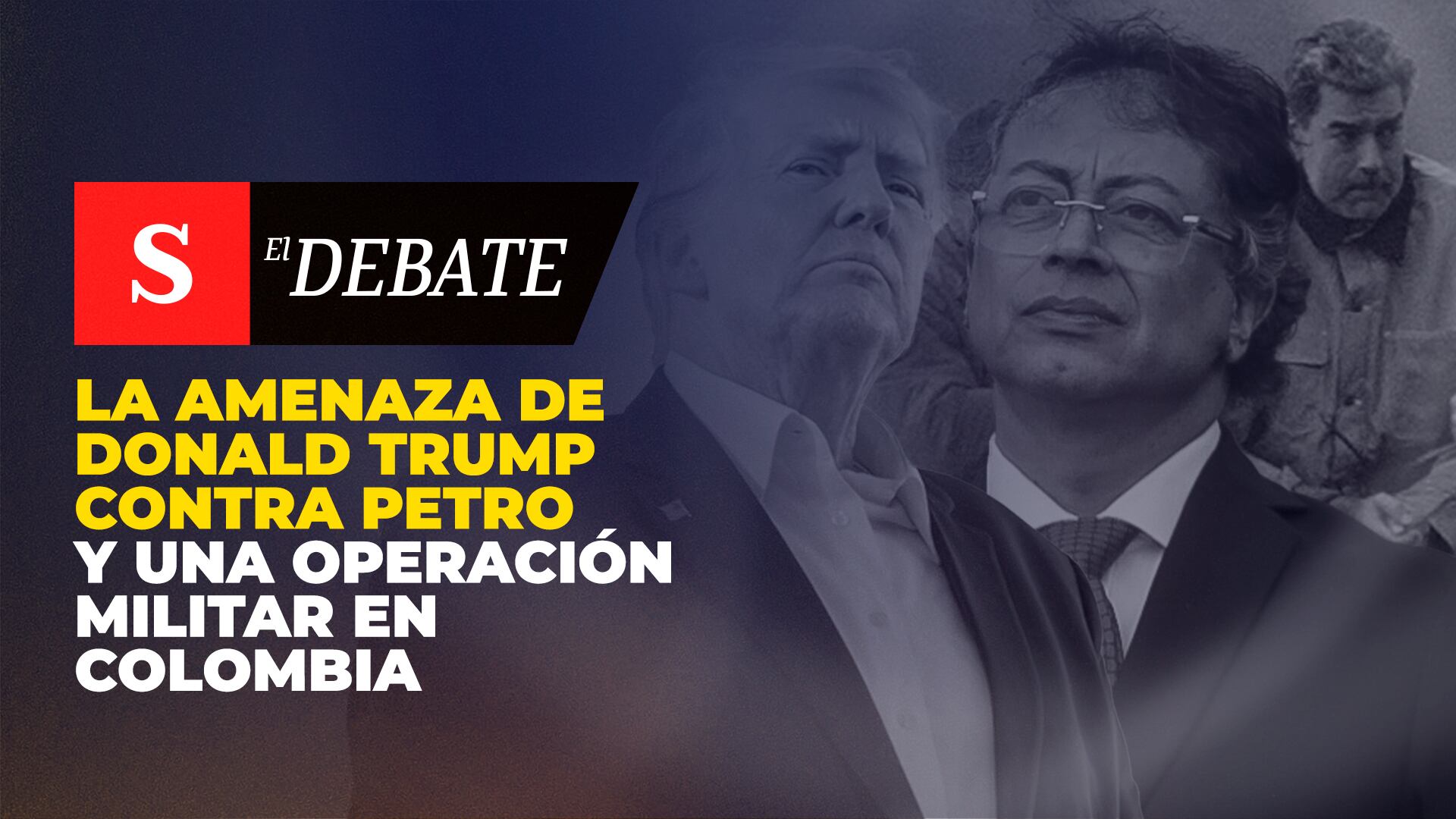 La amenaza de Donald Trump contra Petro y una operación militar en Colombia